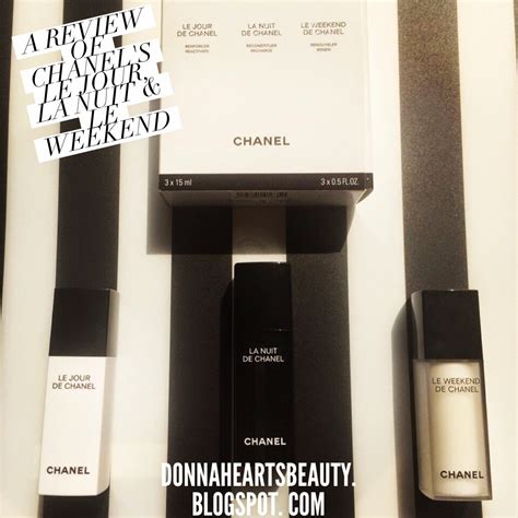 how to use le weekend de chanel renouveler renew|DONNA HEARTS BEAUTY: A REVIEW .